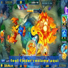 feet finder reclame aqui